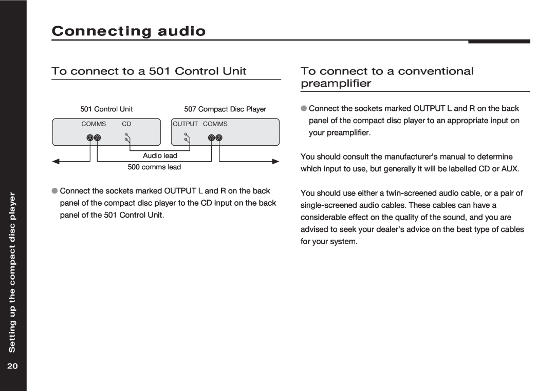 Meridian America 507 manual Connecting audio, To connect to a 501 Control Unit, To connect to a conventional preamplifier 