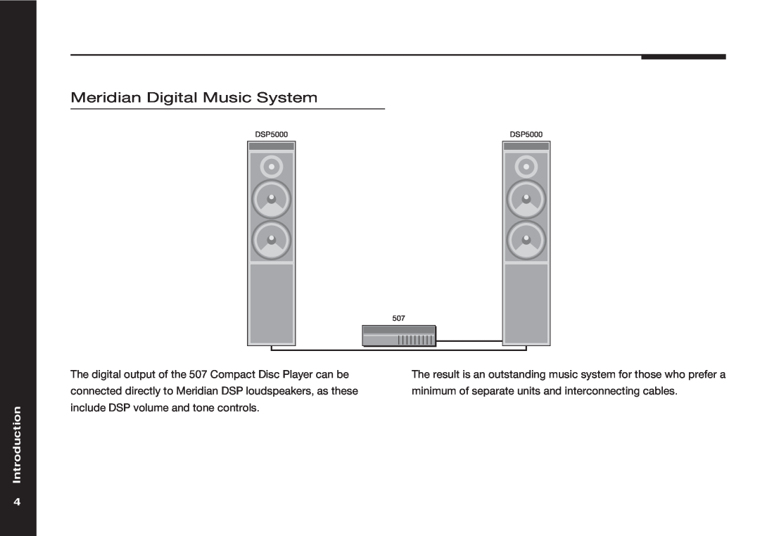 Meridian America 507 manual Meridian Digital Music System, Introduction 