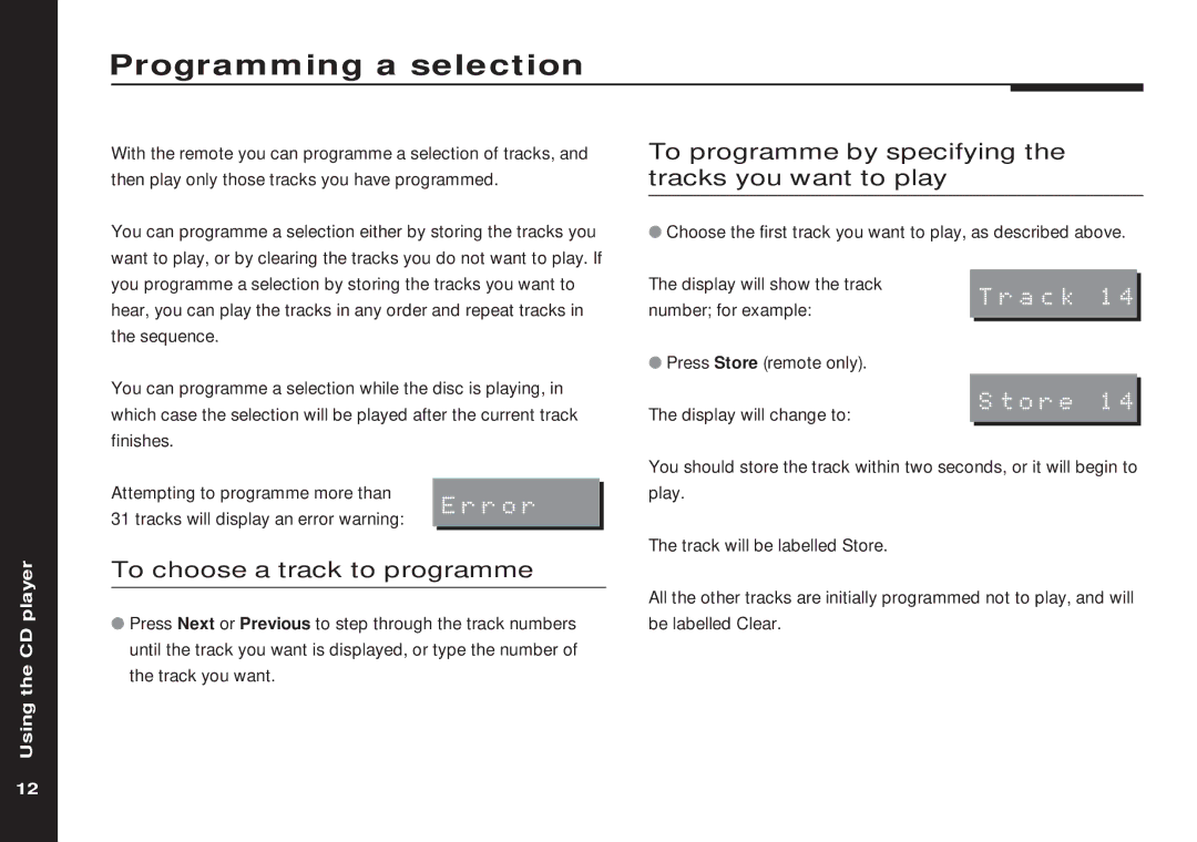 Meridian America 508 manual Programming a selection, To programme by specifying the tracks you want to play, Store, Error 