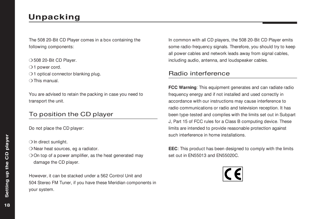 Meridian America 508 manual Unpacking, To position the CD player, Radio interference 