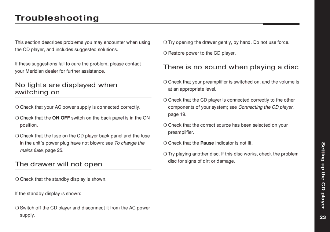 Meridian America 508 manual Troubleshooting, No lights are displayed when switching on, Drawer will not open 