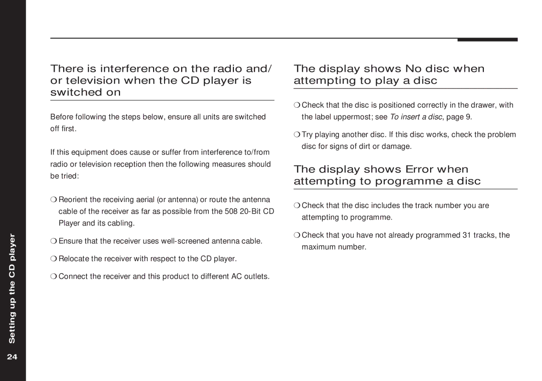 Meridian America 508 manual Display shows No disc when attempting to play a disc 