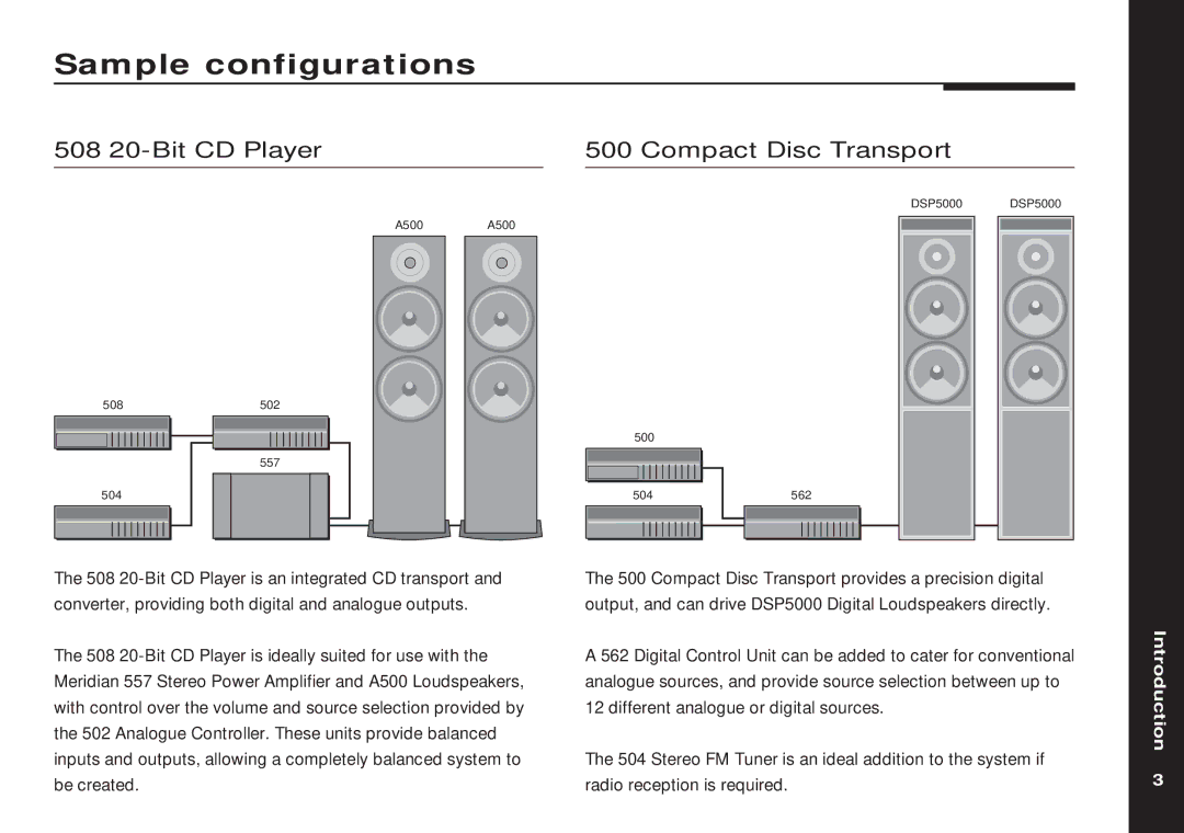 Meridian America manual Sample configurations, 508 20-Bit CD Player Compact Disc Transport 