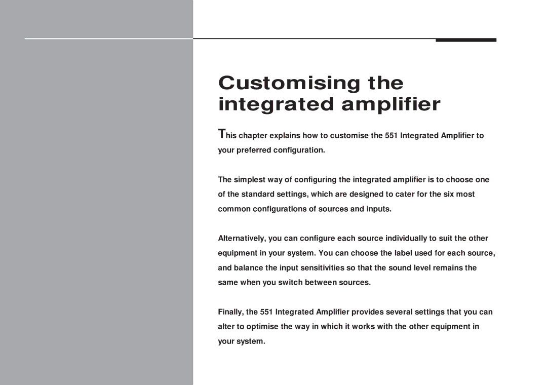 Meridian America 551 manual Customising the integrated amplifier 