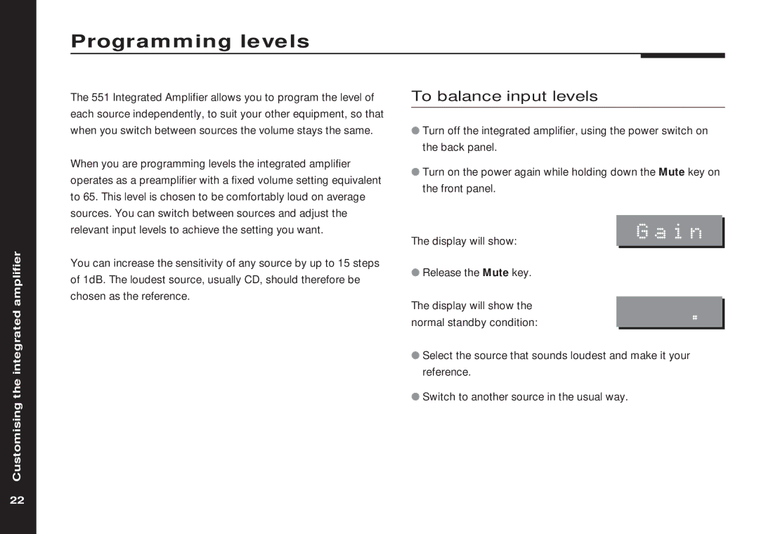 Meridian America 551 manual Programming levels, Gain, To balance input levels 