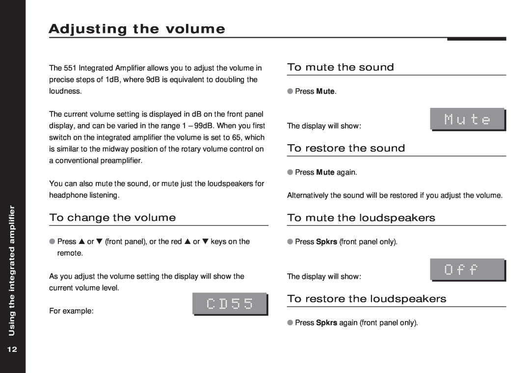 Meridian America 551 manual Adjusting the volume, Mute, CD55, To mute the sound, To restore the sound, To change the volume 