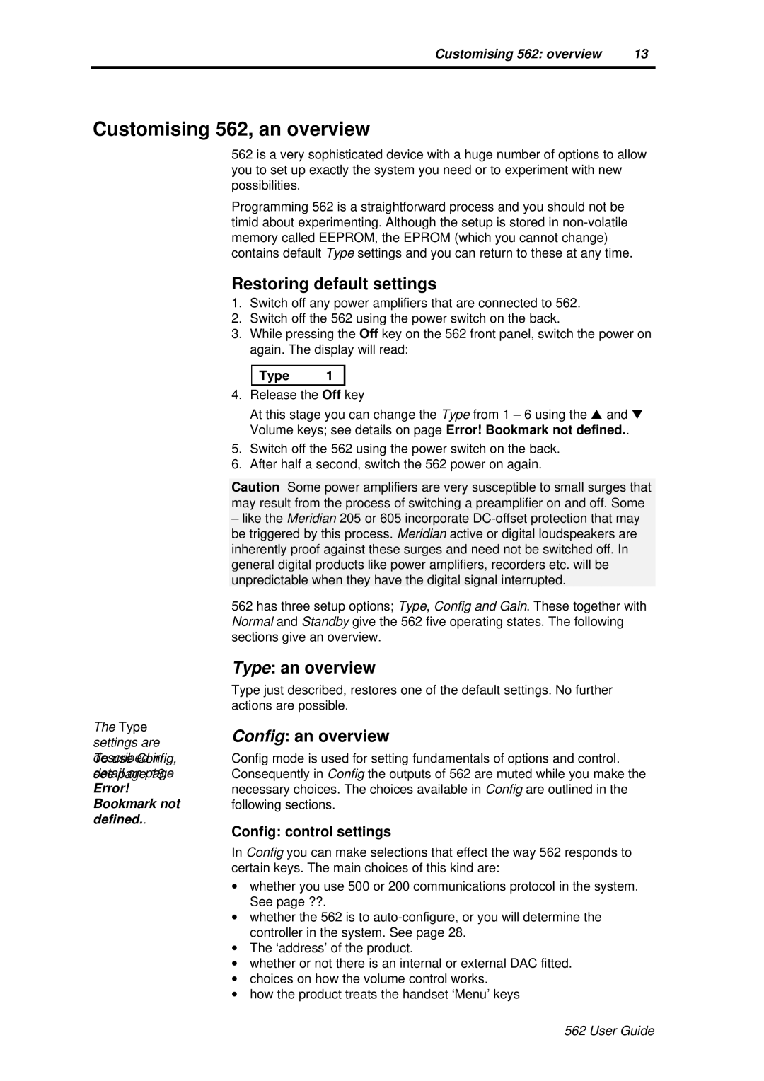 Meridian America Customising 562, an overview, Restoring default settings, Type an overview, Config an overview 