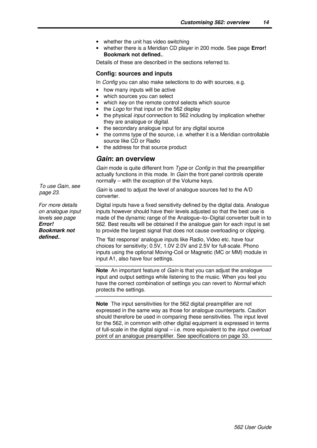 Meridian America 562 user manual Gain an overview, Config sources and inputs 