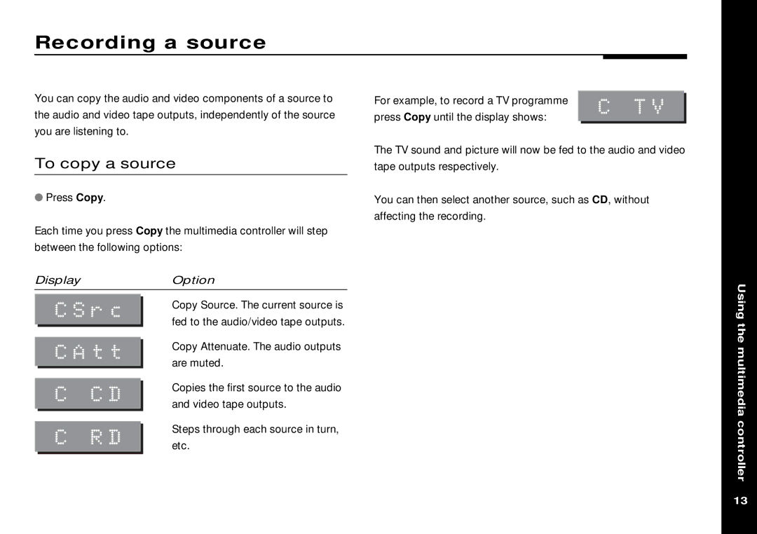 Meridian America 562V.2 manual Recording a source, To copy a source 