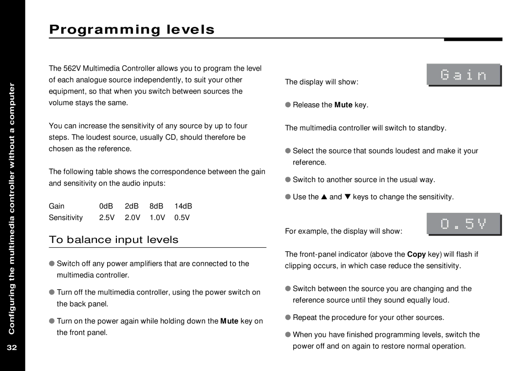 Meridian America 562V.2 manual Programming levels, To balance input levels 