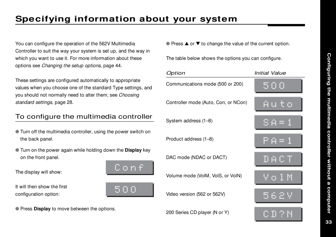 Meridian America 562V.2 manual Specifying information about your system, To configure the multimedia controller 