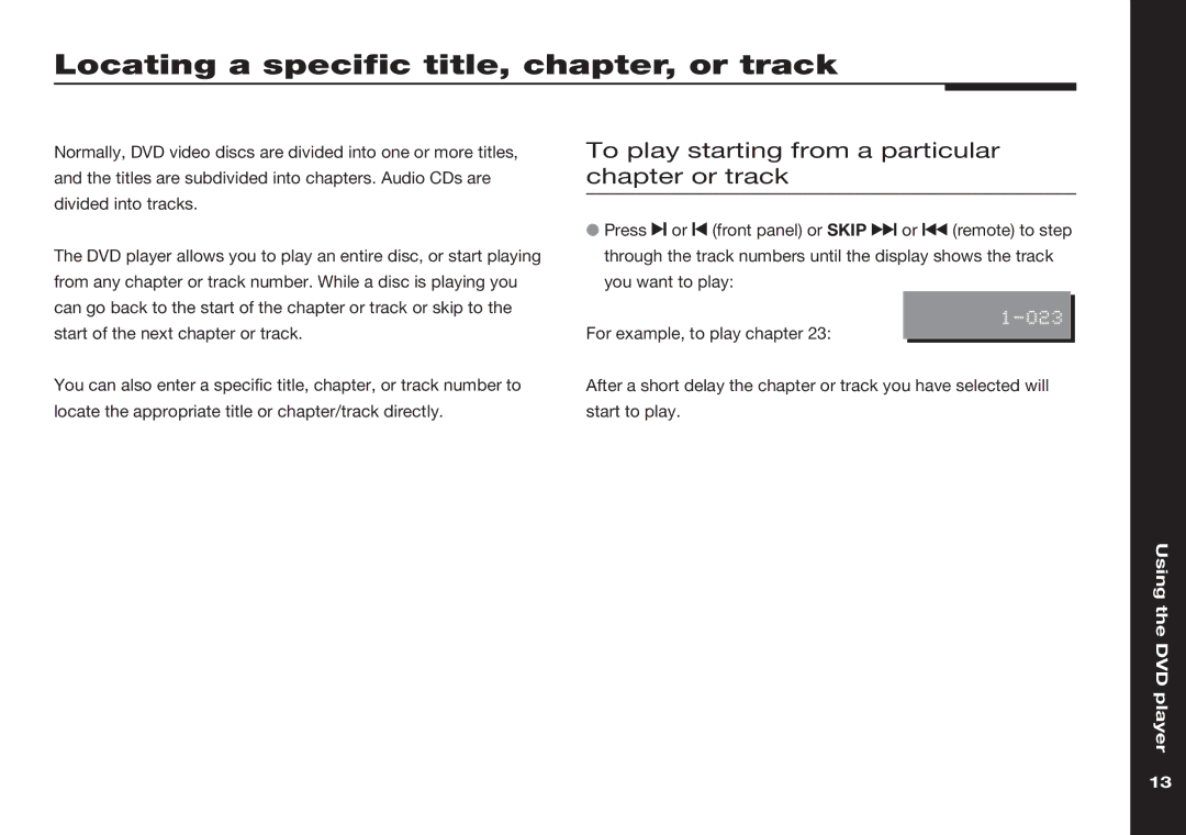 Meridian America 586 Locating a specific title, chapter, or track, To play starting from a particular chapter or track 