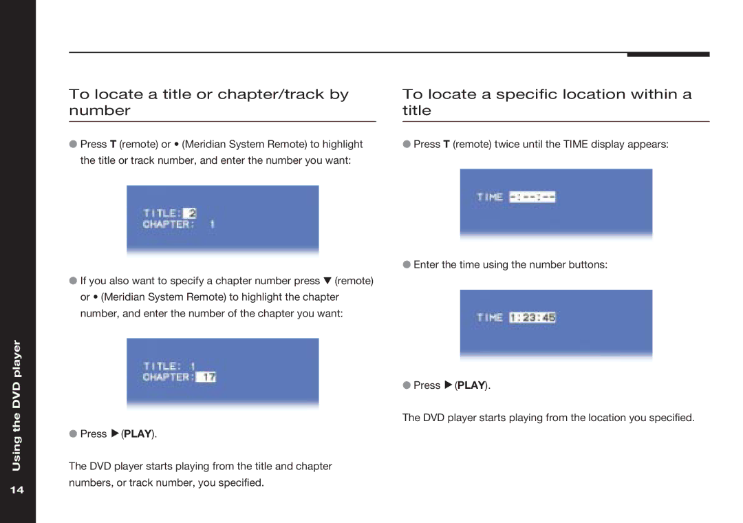 Meridian America 586 manual To locate a title or chapter/track by number, To locate a specific location within a title 