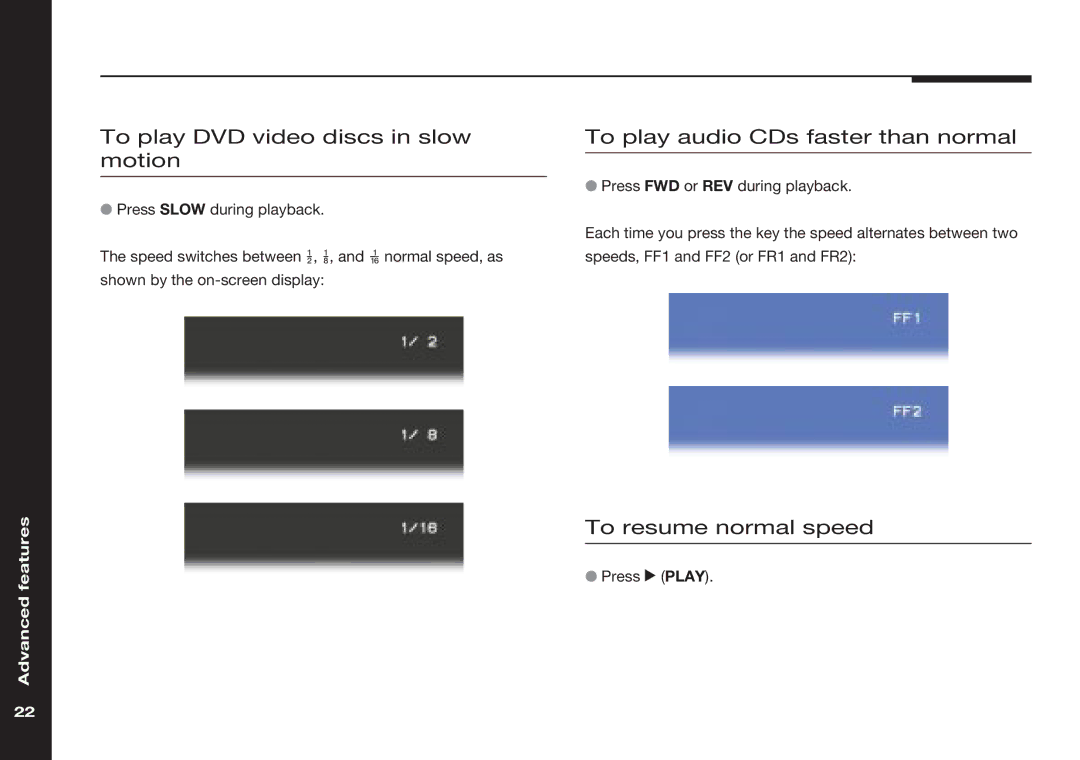 Meridian America 586 To play DVD video discs in slow motion, To play audio CDs faster than normal, To resume normal speed 