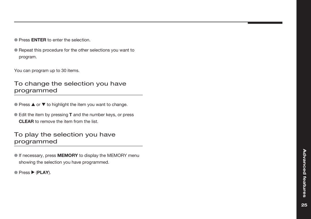 Meridian America 586 manual To change the selection you have programmed, To play the selection you have programmed 