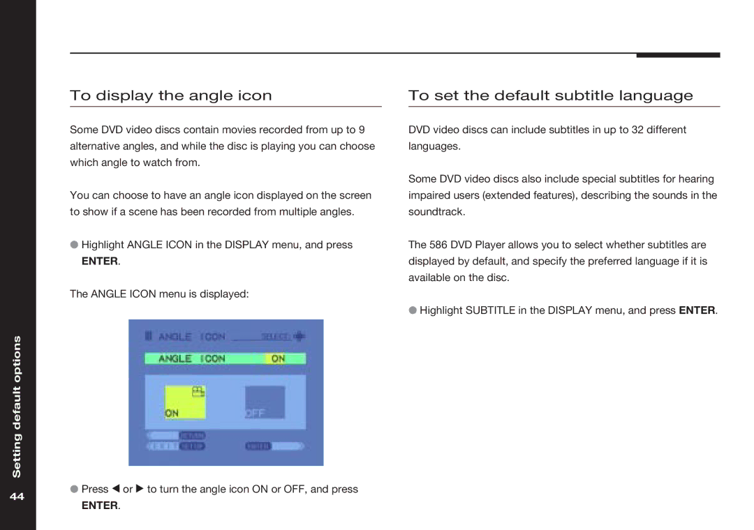 Meridian America 586 manual To display the angle icon, To set the default subtitle language 