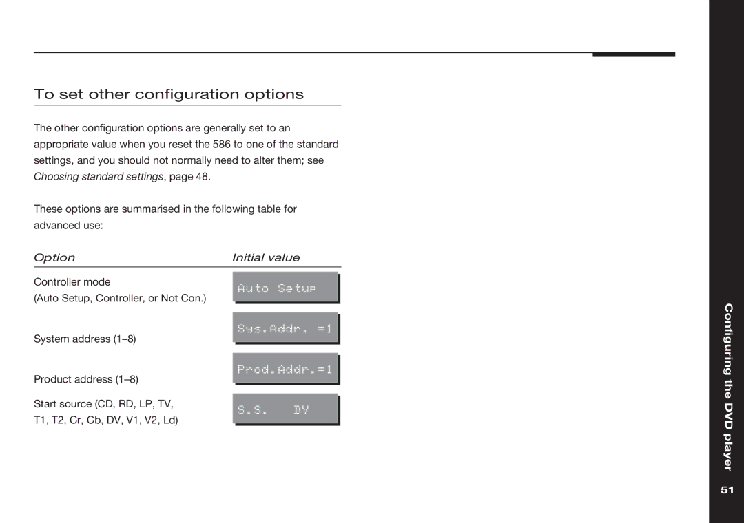 Meridian America 586 manual To set other configuration options, Option Initial value 