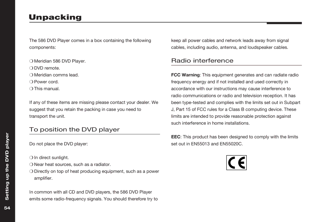 Meridian America 586 manual Unpacking, To position the DVD player, Radio interference 