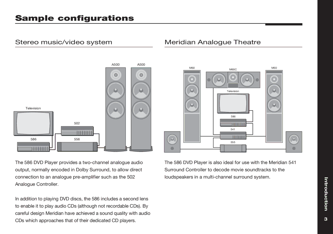 Meridian America 586 manual Sample configurations, Stereo music/video system Meridian Analogue Theatre 