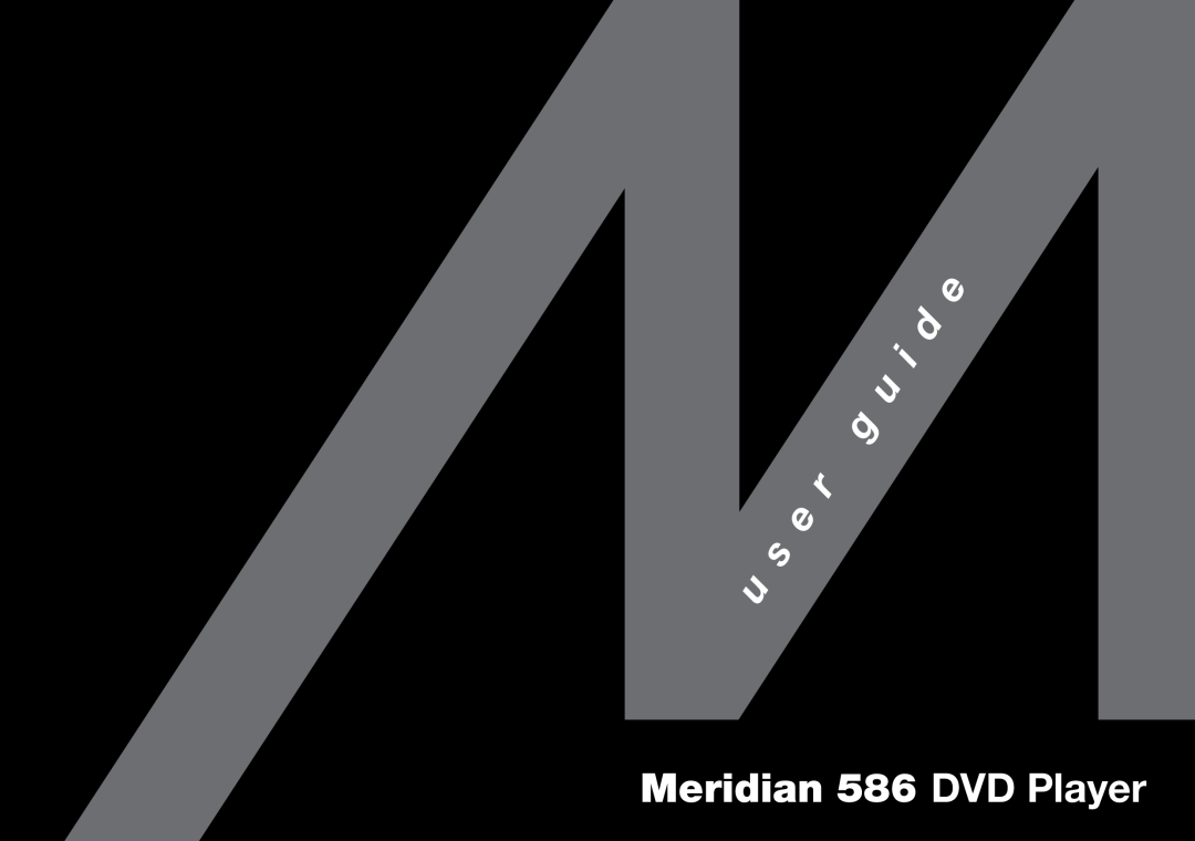 Meridian America manual Meridian 586 DVD Player 