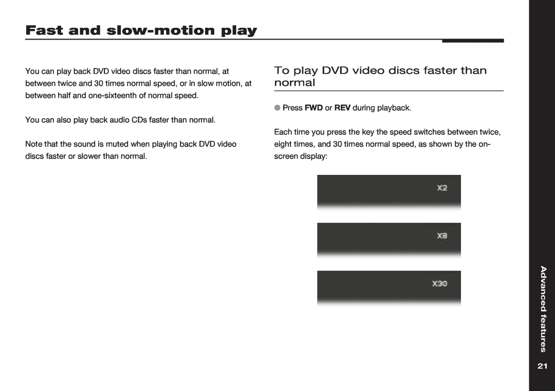 Meridian America 586 manual Fast and slow-motion play, To play DVD video discs faster than normal, Advanced features 