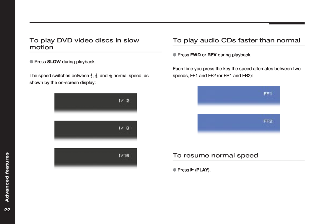 Meridian America 586 To play DVD video discs in slow motion, To play audio CDs faster than normal, To resume normal speed 