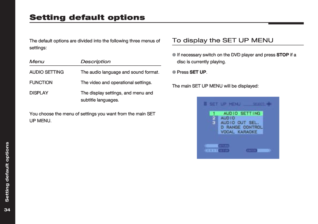 Meridian America 586 manual Setting default options, To display the SET UP MENU, Menu, Audio Setting, Function, Display 