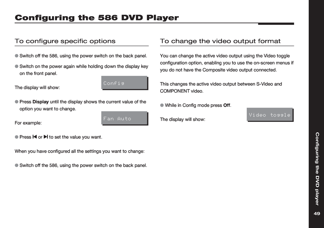 Meridian America manual Configuring the 586 DVD Player, To configure specific options, To change the video output format 