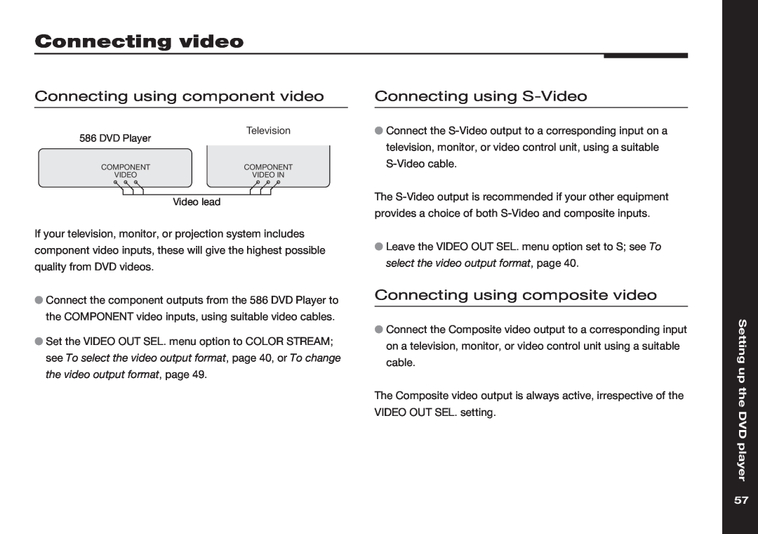 Meridian America 586 manual Connecting video, Connecting using component video, Connecting using S-Video 
