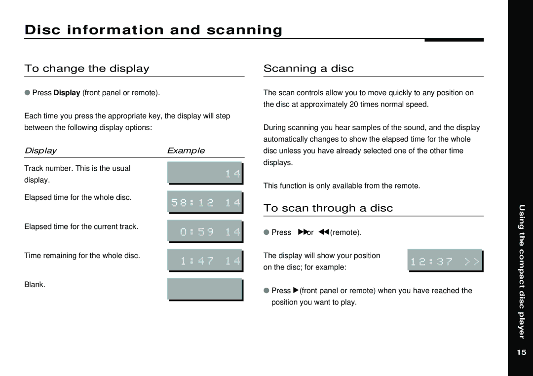 Meridian America 588 manual Disc information and scanning, To change the display, Scanning a disc, To scan through a disc 