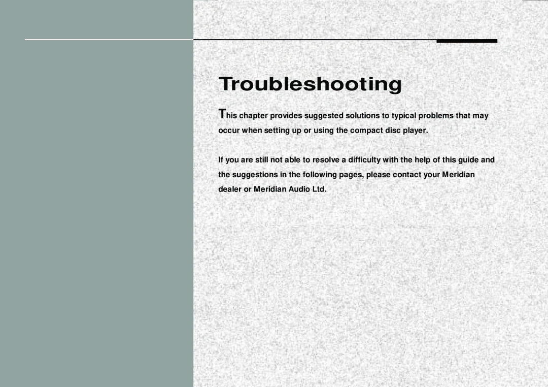 Meridian America 588 manual Troubleshooting 