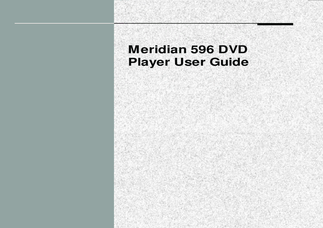 Meridian America manual Meridian 596 DVD Player User Guide, Preface 