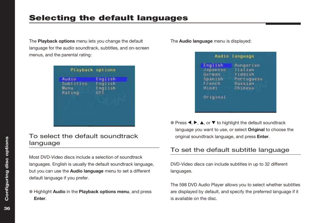 Meridian America 598 manual Selecting the default languages, To select the default soundtrack language 