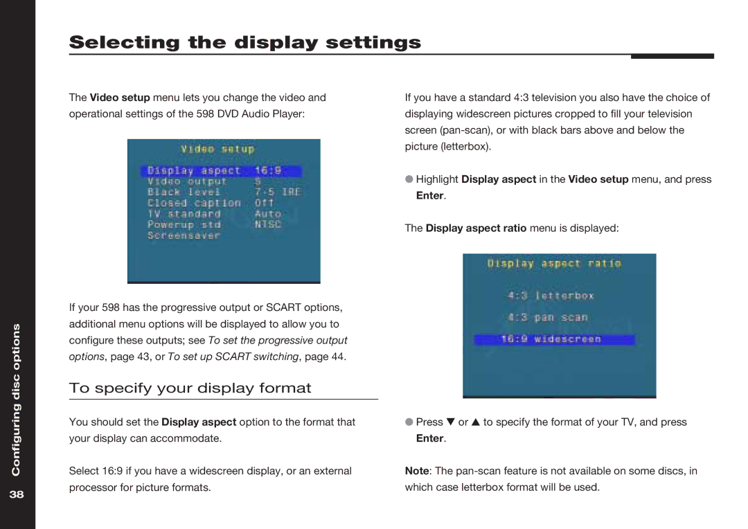 Meridian America 598 manual Selecting the display settings, To specify your display format 