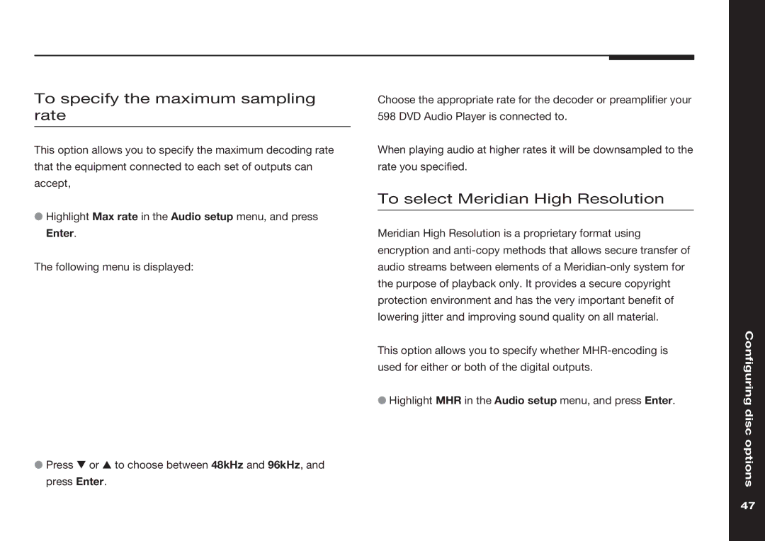 Meridian America 598 manual To specify the maximum sampling rate, To select Meridian High Resolution 