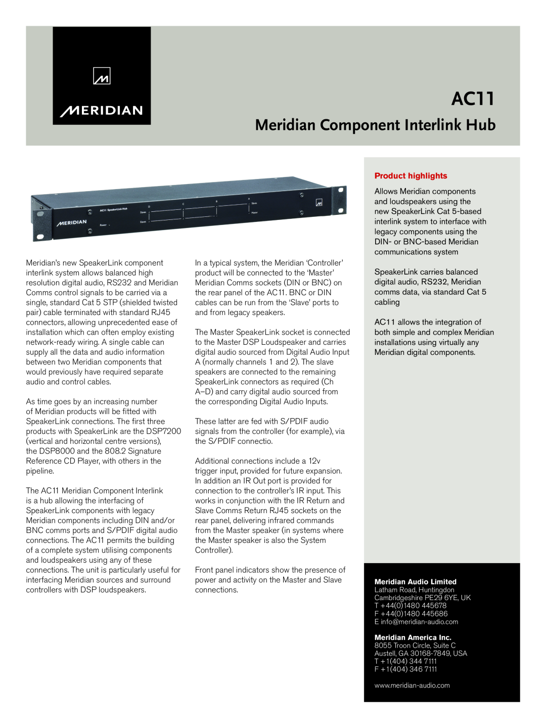 Meridian America AC11 manual Meridian Component Interlink Hub, Product highlights 