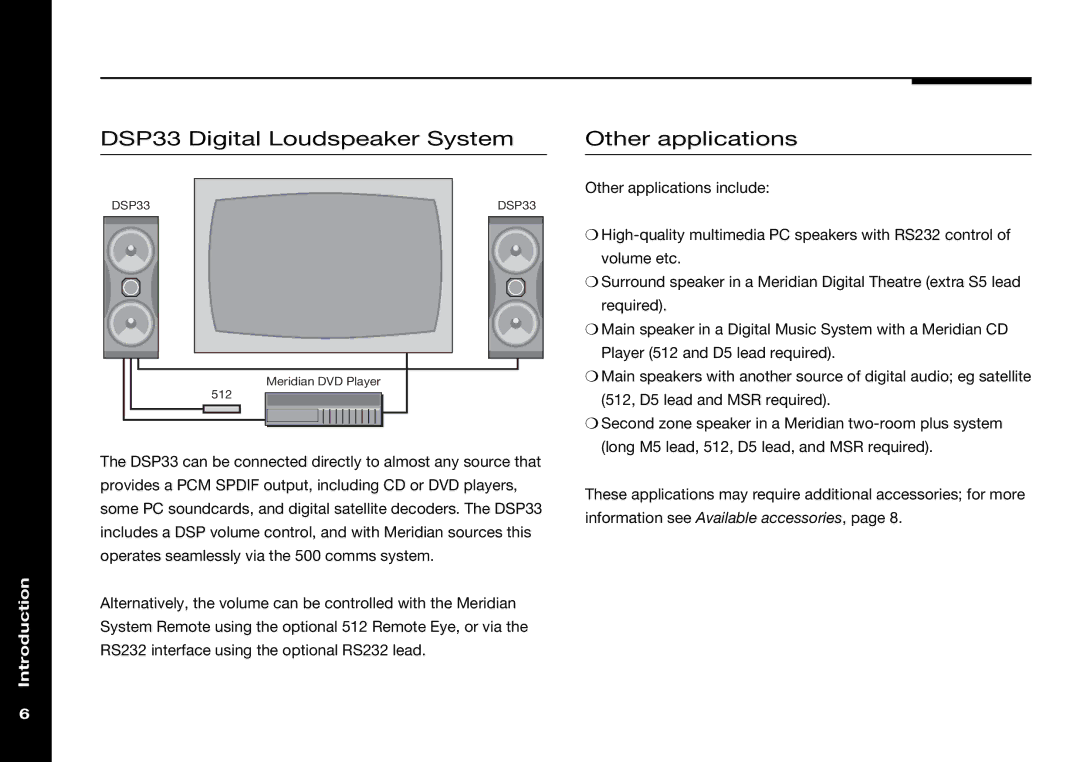 Meridian America manual DSP33 Digital Loudspeaker System, Other applications 