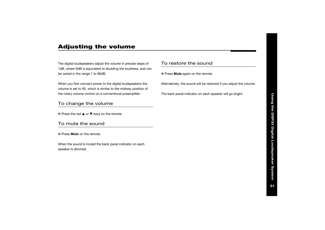 Meridian America DSP33 manual Adjusting the volume 