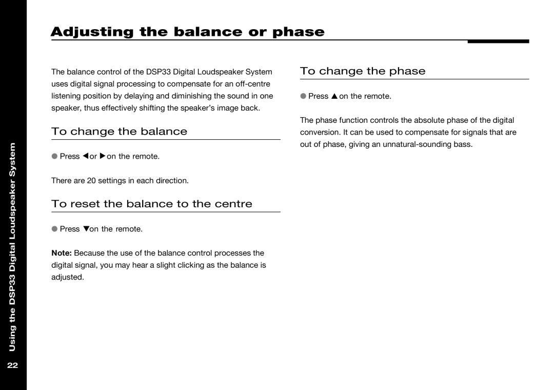 Meridian America DSP33 manual Adjusting the balance or phase, To change the balance, To reset the balance to the centre 