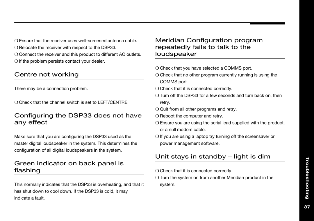 Meridian America Centre not working, Configuring the DSP33 does not have any effect, Unit stays in standby light is dim 
