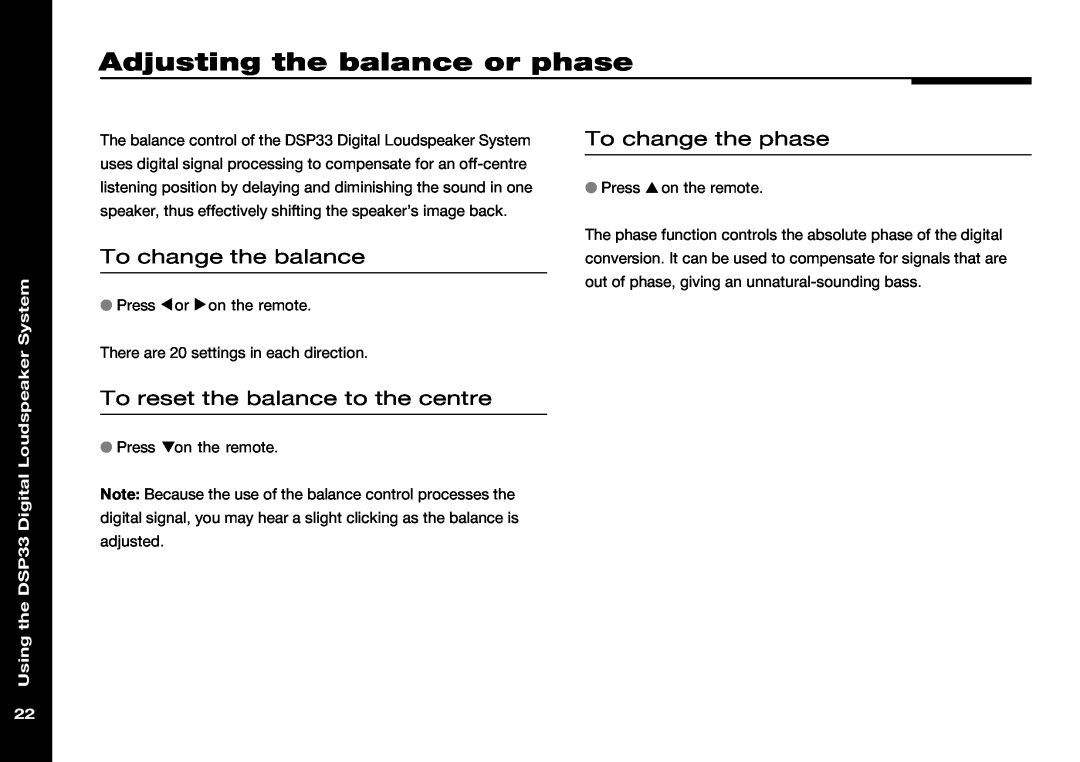 Meridian America DSP33 manual Adjusting the balance or phase, To change the balance, To reset the balance to the centre 