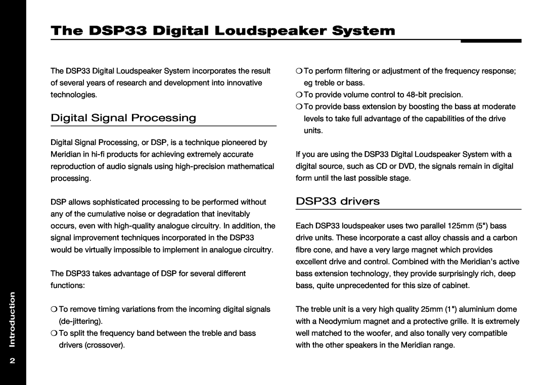 Meridian America manual The DSP33 Digital Loudspeaker System, Digital Signal Processing, DSP33 drivers, Introduction 
