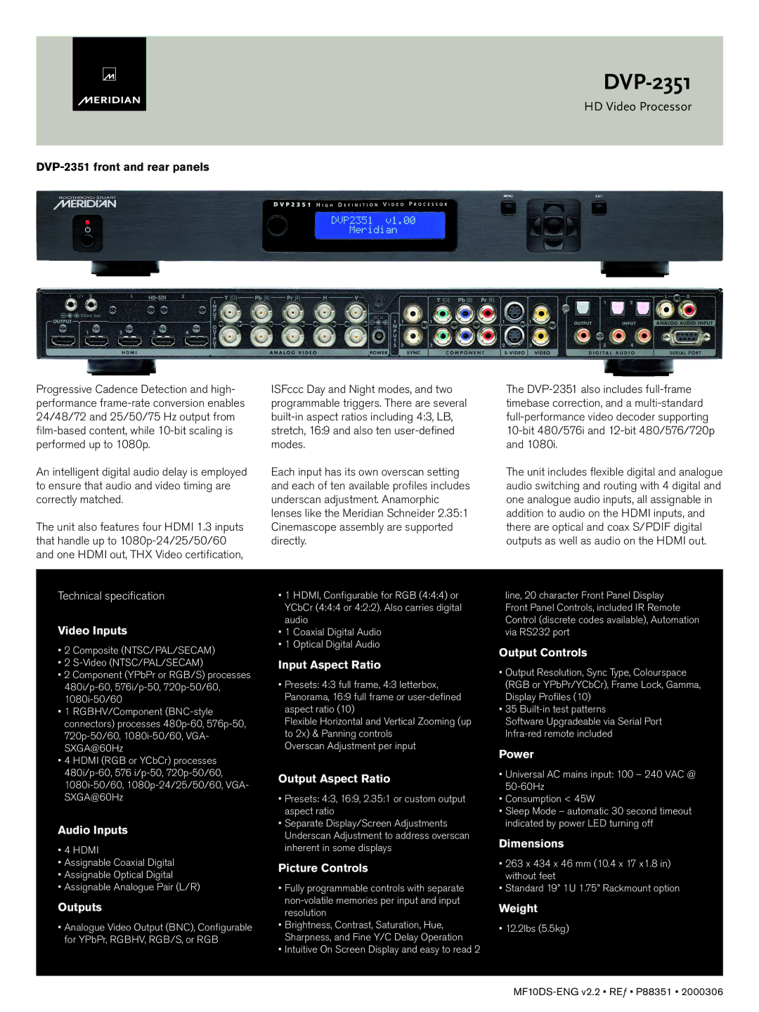 Meridian America DVP-2351 Video Inputs, Audio Inputs, Outputs, Input Aspect Ratio, Output Aspect Ratio, Picture Controls 