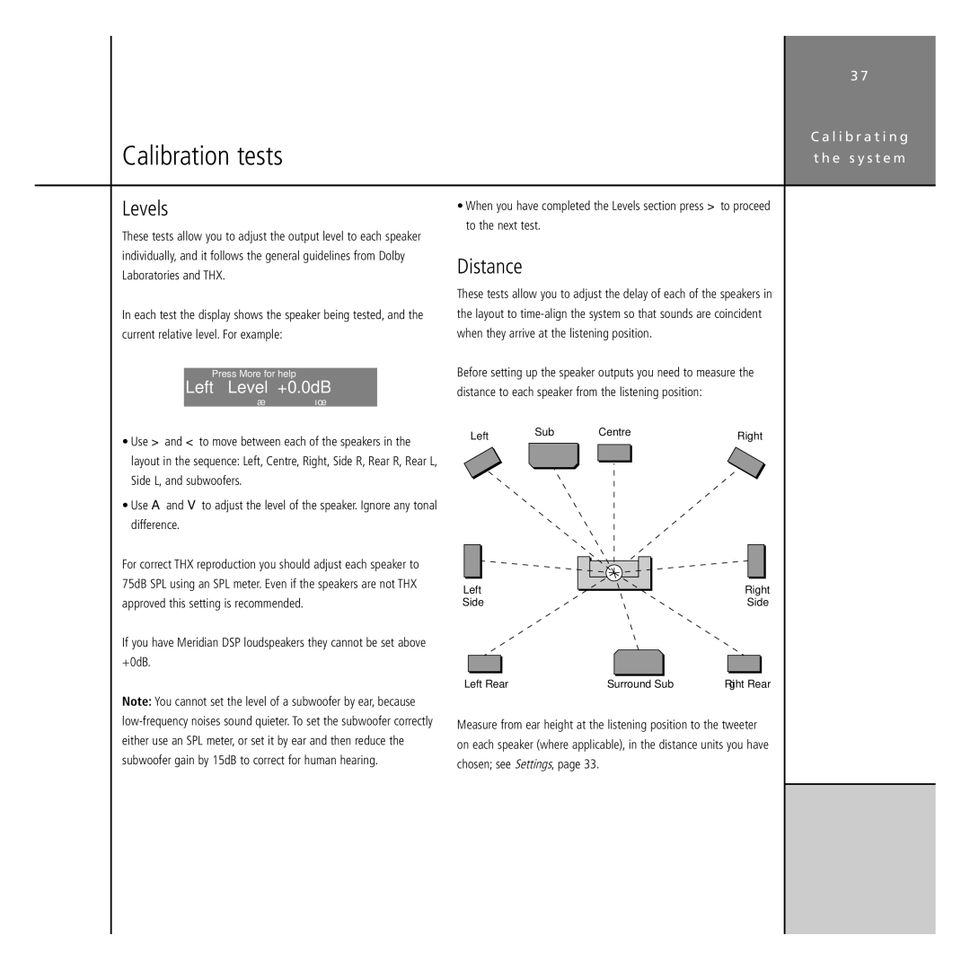 Meridian America G68 manual Calibration tests, Levels, Distance 