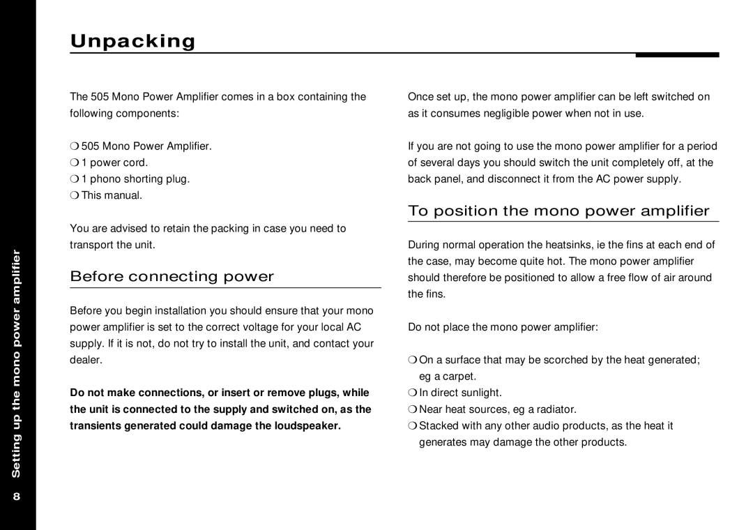 Meridian America Meridian 505 manual Unpacking, Before connecting power, To position the mono power amplifier 
