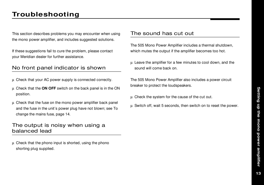 Meridian America Meridian 505 manual Troubleshooting, No front panel indicator is shown, Sound has cut out 