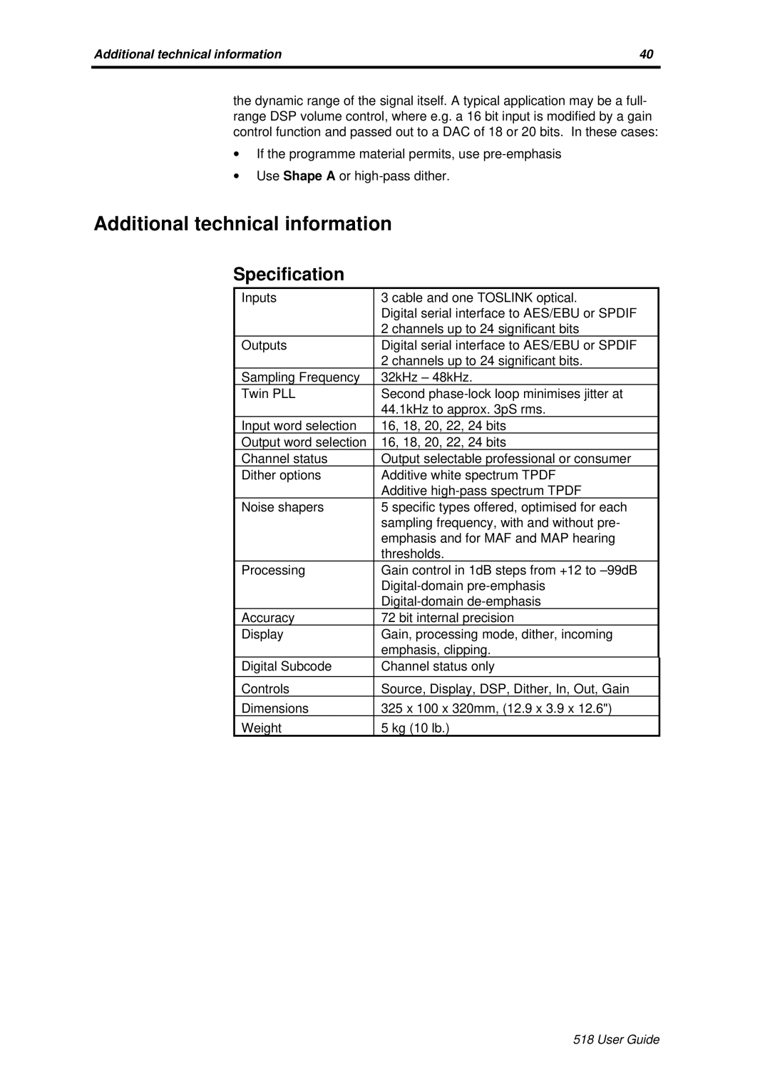 Meridian America Meridian 518 manual Additional technical information, Specification 