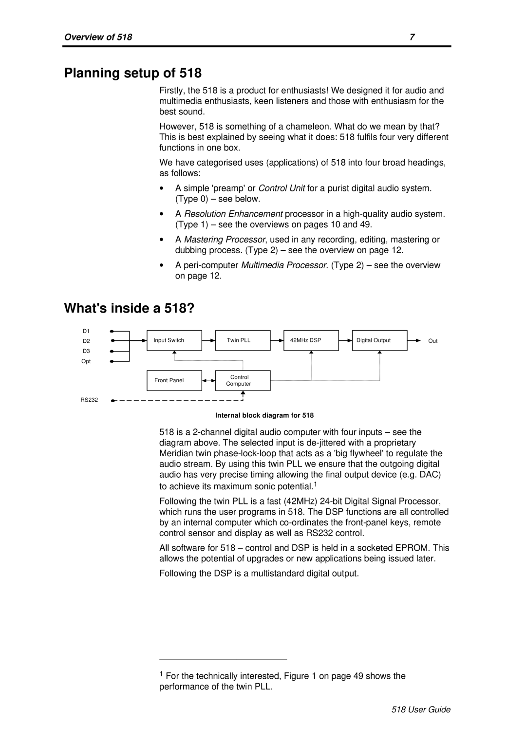 Meridian America Meridian 518 manual Planning setup, Whats inside a 518? 