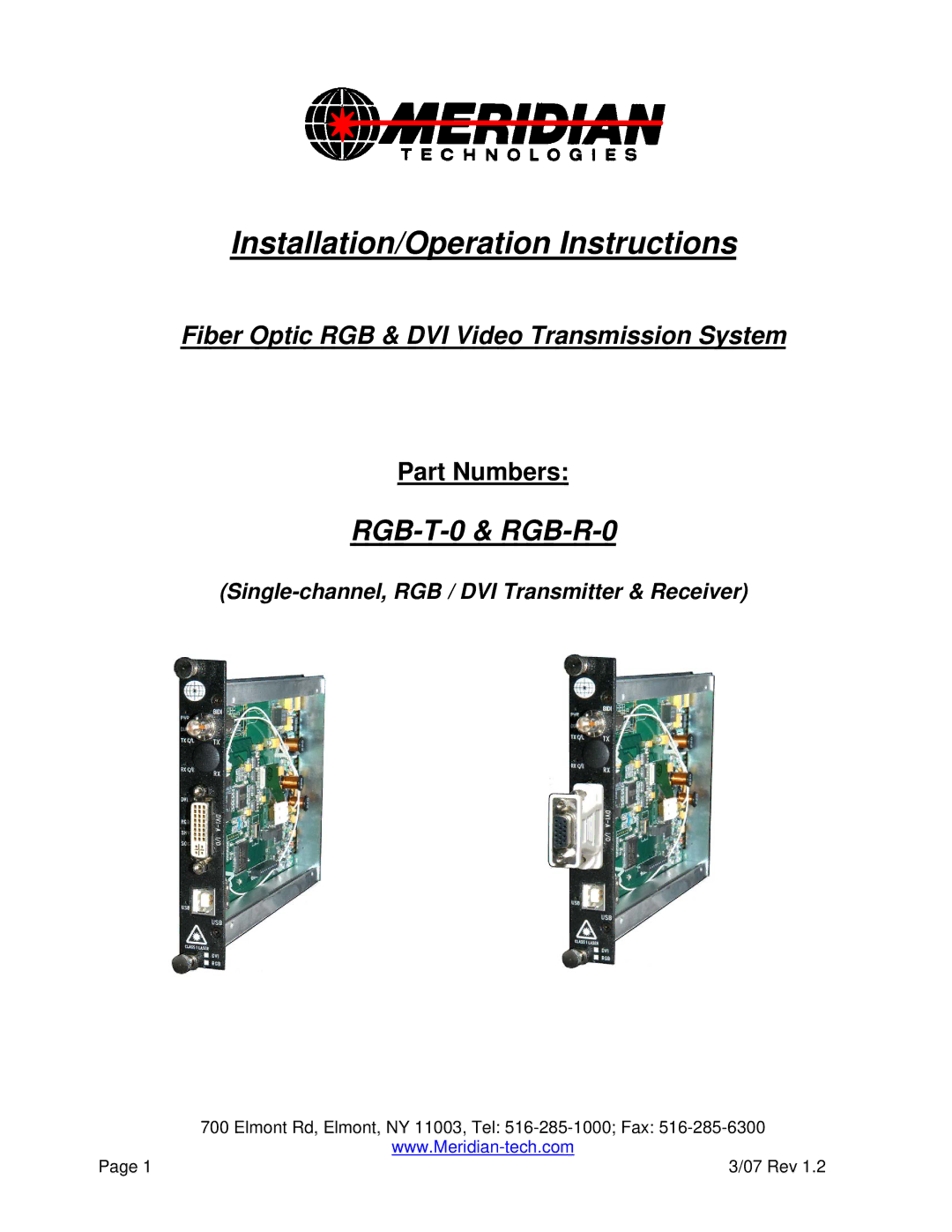 Meridian America RGB-R-0, RGB-T-0 manual Installation/Operation Instructions 