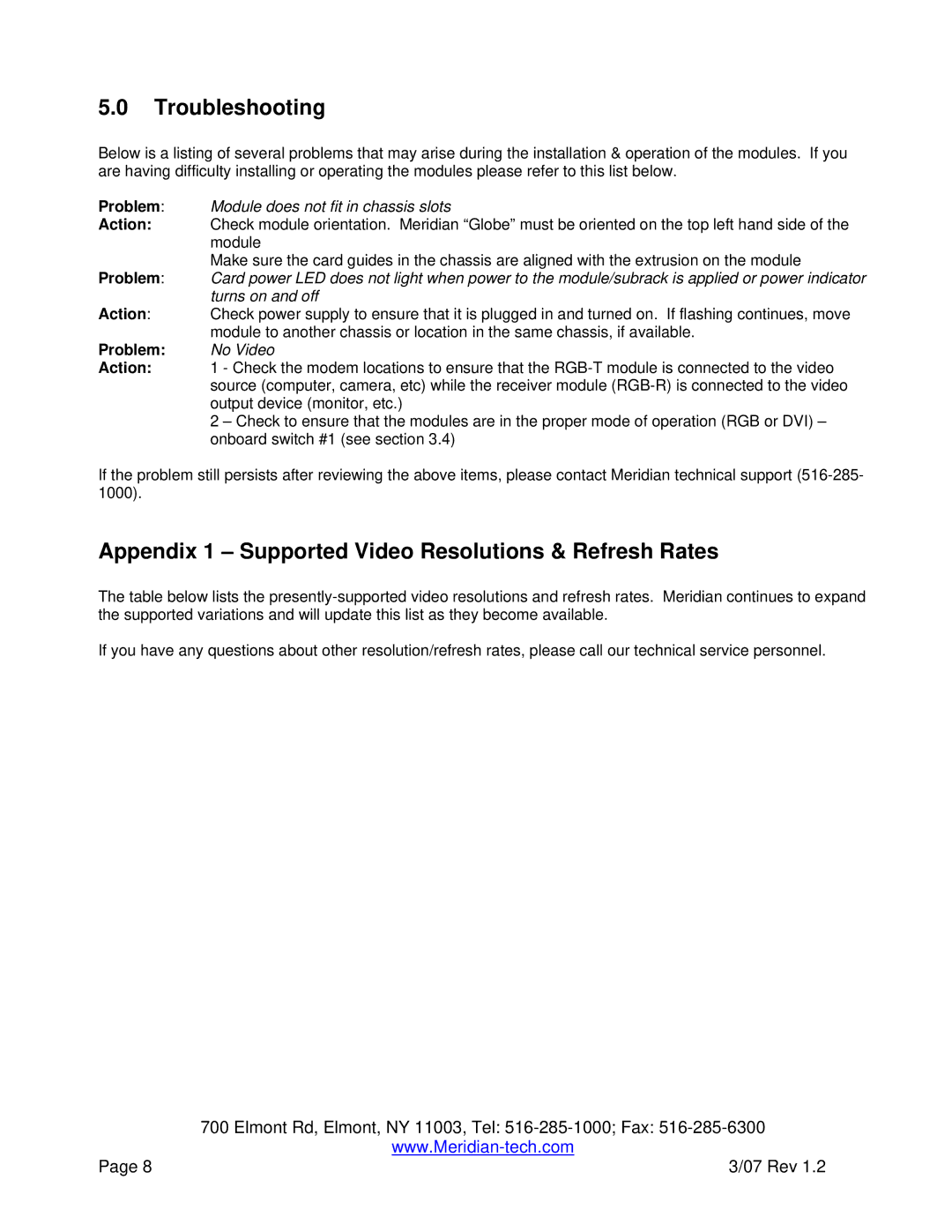 Meridian America Single--channel, RGB/DVI transmitter & Receiver, RGB-T-0, RGB-R-0 manual Troubleshooting, Problem, Action 